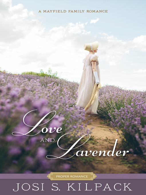 Title details for Love and Lavender by Josi S. Kilpack - Available